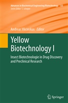 Andrea Vilcinskas, Andreas Vilcinskas - Yellow Biotechnology I