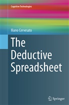 Iliano Cervesato - The Deductive Spreadsheet