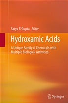 Satya P. Gupta, Saty P Gupta, Satya P Gupta - Hydroxamic Acids