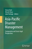 Simon Butt, Hitosh Nasu, Hitoshi Nasu, Luke Nottage - Asia-Pacific Disaster Management