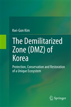 Kwi-Gon Kim - The Demilitarized Zone (DMZ) of Korea