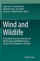 Emm Bennett, Emma Bennett, Cindy Hull, Jenny Lau, Ian Smales, Elizabeth Stark... - Wind and Wildlife