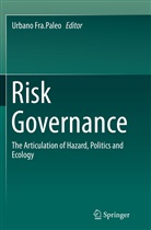 Urban Fra Paleo, Urbano Fra Paleo, Urbano Fra. Paleo, Urbano Fra.Paleo - Risk Governance