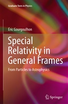 Eric Gourgoulhon, Éric Gourgoulhon - Special Relativity in General Frames