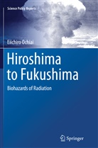Eiichiro Ochiai - Hiroshima to Fukushima