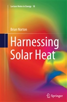 Brian Norton - Harnessing Solar Heat