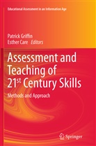 Care, Care, Esther Care, Patric Griffin, Patrick Griffin - Assessment and Teaching of 21st Century Skills