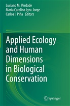 Mari Carolina Lyra-Jorge, Maria Carolina Lyra-Jorge, Carlos I Piña, Maria Carolina Lyra-Jorge, Carlos I. Piña, Luciano M. Verdade - Applied Ecology and Human Dimensions in Biological Conservation