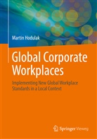 Martin Hodulak - Global Corporate Workplaces