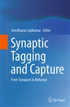 Sreedhara Sajikumar, Sreedharan Sajikumar - Synaptic Tagging and Capture