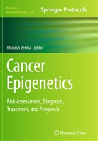 Mukes Verma, Mukesh Verma - Cancer Epigenetics