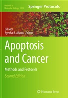 Ayesha Alvero, Ayesha B. Alvero, B Alvero, B Alvero, Gi Mor, Gil Mor - Apoptosis and Cancer