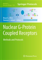 Bruce G. Allen, E Hébert, E Hébert, Bruc G Allen, Bruce G Allen, Terence E. Hébert - Nuclear G-Protein Coupled Receptors