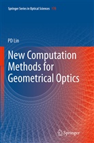 Psang Dain Lin - New Computation Methods for Geometrical Optics