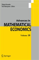 Shige Kusuoka, Shigeo Kusuoka, Maruyama, Maruyama, Toru Maruyama - Advances in Mathematical Economics Volume 18