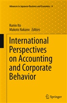 Kuni Ito, Kunio Ito, Nakano, Nakano, Makoto Nakano - International Perspectives on Accounting and Corporate Behavior