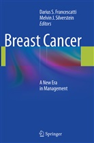 Darius S. Francescatti, Donald Goer, J Silverstein, J Silverstein, Dariu S Francescatti, Darius S Francescatti... - Breast Cancer