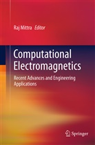 Ra Mittra, Raj Mittra - Computational Electromagnetics