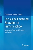 Valeria Cavioni, Carme Cefai, Carmel Cefai - Social and Emotional Education in Primary School