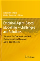 Barreteau, Barreteau, Olivier Barreteau, Alexande Smajgl, Alexander Smajgl - Empirical Agent-Based Modelling - Challenges and Solutions