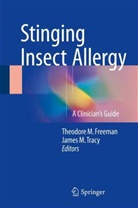Theodore M. Freeman, Theodore Monroe Freeman, Theodor M Freeman, Theodore M Freeman, M Tracy, M Tracy... - Stinging Insect Allergy
