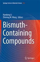 Handon Li, Handong Li, M Wang, M Wang, Zhiming M. Wang - Bismuth-Containing Compounds