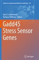 Da A Liebermann, Dan A Liebermann, Hoffman, Hoffman, Barbara Hoffman, Dan A Liebermann... - Gadd45 Stress Sensor Genes