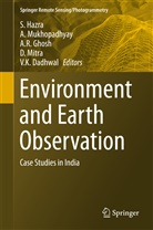 V. K. Dadhwal, A. R. Ghosh, Asim Ratan Ghosh, S. Hazra, Sugata Hazra, D. Mitra... - Environment and Earth Observation
