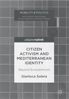Gianluca Solera - Citizen Activism and Mediterranean Identity