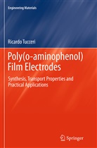 Ricardo Tucceri - Poly(o-aminophenol) Film Electrodes