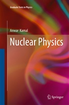 Anwar Kamal - Nuclear Physics