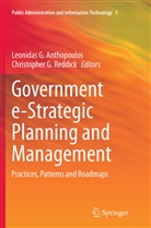 Leonidas G. Anthopoulos, Leonida G Anthopoulos, Leonidas G Anthopoulos, G Reddick, G Reddick, Christopher G. Reddick - Government e-Strategic Planning and Management
