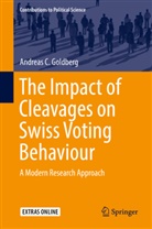 Andreas Goldberg, Andreas C Goldberg, Andreas C. Goldberg - The Impact of Cleavages on Swiss Voting Behaviour