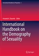 Amanda K. Baumle, Amand K Baumle, Amanda K Baumle - International Handbook on the Demography of Sexuality