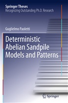 Guglielmo Paoletti - Deterministic Abelian Sandpile Models and Patterns
