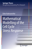 Elahe Radmaneshfar - Mathematical Modelling of the Cell Cycle Stress Response