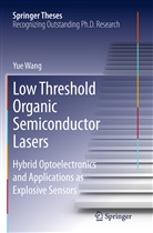 Yue Wang - Low Threshold Organic Semiconductor Lasers