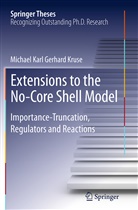 Michael Karl Gerhard Kruse - Extensions to the No-Core Shell Model