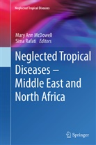 Mar Ann McDowell, Mary Ann McDowell, Mary Ann McDowell, Rafati, Rafati, Sima Rafati - Neglected Tropical Diseases - Middle East and North Africa