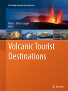 Patrici Erfurt-Cooper, Patricia Erfurt-Cooper - Volcanic Tourist Destinations