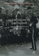 Søren Rud - Colonialism in Greenland