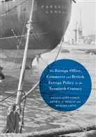 John Pedaliu Fisher, John Fisher, Effi G H Pedaliu, Effie G H Pedaliu, Effie G. H. Pedaliu, Richard Smith - Foreign Office, Commerce and British Foreign Policy in the Twentieth