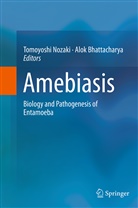 Bhattacharya, Bhattacharya, Alok Bhattacharya, Tomoyosh Nozaki, Tomoyoshi Nozaki - Amebiasis