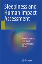 Giovanni Costa, Sergio Garbarino, Lin Nobili, Lino Nobili - Sleepiness and Human Impact Assessment