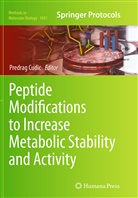 Predra Cudic, Predrag Cudic - Peptide Modifications to Increase Metabolic Stability and Activity