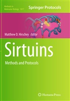 Matthe D Hirschey, Matthew D Hirschey, Matthew D. Hirschey - Sirtuins
