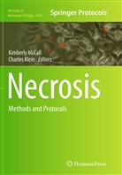 Klein, Klein, Charles Klein, Kimberl McCall, Kimberly McCall - Necrosis
