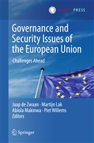 Jaap de Zwaan, Jaap W. de Zwaan, Martij Lak, Martijn Lak, Abiola Makinwa, Abiola Makinwa et al... - Governance and Security Issues of the European Union