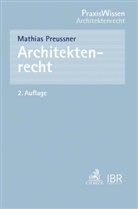 Mathias Preussner, Mathias (Prof. Dr.) Preussner - Architektenrecht
