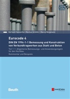Marco Bergmann, Marco (Dr.-Ing. Bergmann, Marco (Dr.-Ing.) Bergmann, Gerhard Hanswille, Gerhard (Pro Hanswille, Gerhard (Prof. Dr.-Ing. Hanswille... - Eurocode 4 - Bemessung und Konstruktion von Verbundtragwerken aus Stahl und Beton